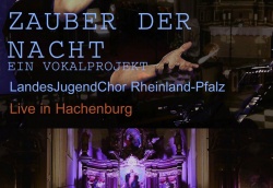 Landesjugendchor Rheinland-Pfalz „Zauber der Nacht“ Blu-Ray-Cover