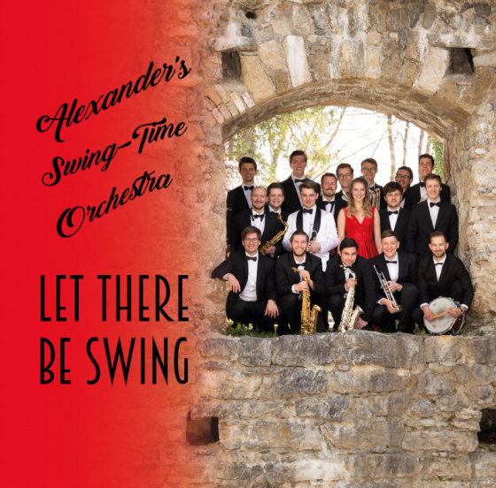 Alexander's Swing-Time Orchestra Let There Be Swing CD Cover